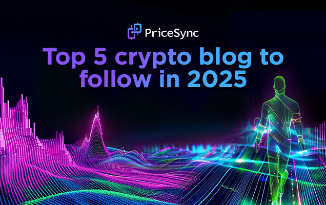Top 5 crypto blog to follow in 2025 | PriceSync